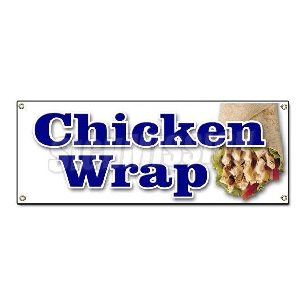 CHICKEN WRAP BANNER SIGN food vendor chicken grill bbq poultry restaurant wrap